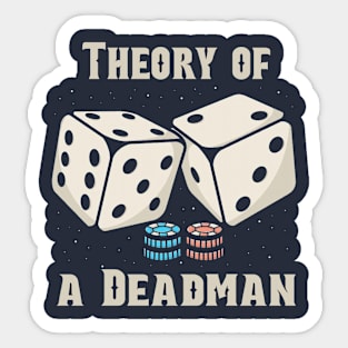 theory of a deadman DICE Sticker